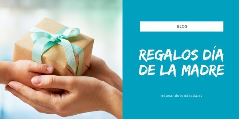 Regalos día de la madre | Educando tu mirada