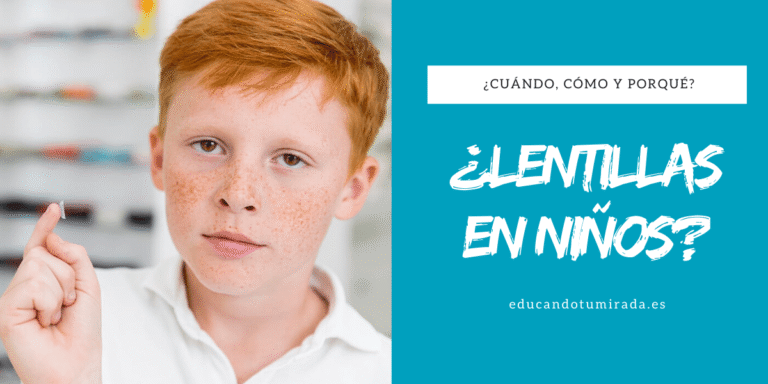 ¿Lentillas en niños? | Blog | en Educando tu Mirada